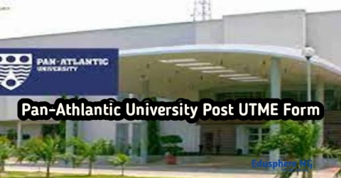 Pan-Atlantic University Post UTME Form