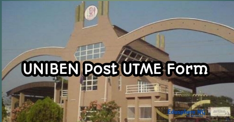 UNIBEN Post UTME Form