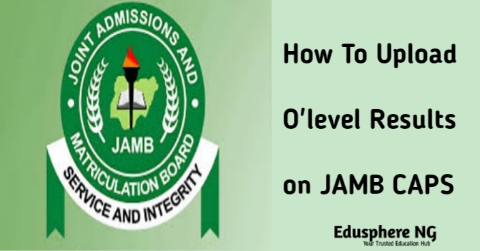 upload O’Level result on JAMB CAPS